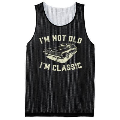 IM Not Old IM Classic Retro Vintage Car Funny Fathers Day Mesh Reversible Basketball Jersey Tank