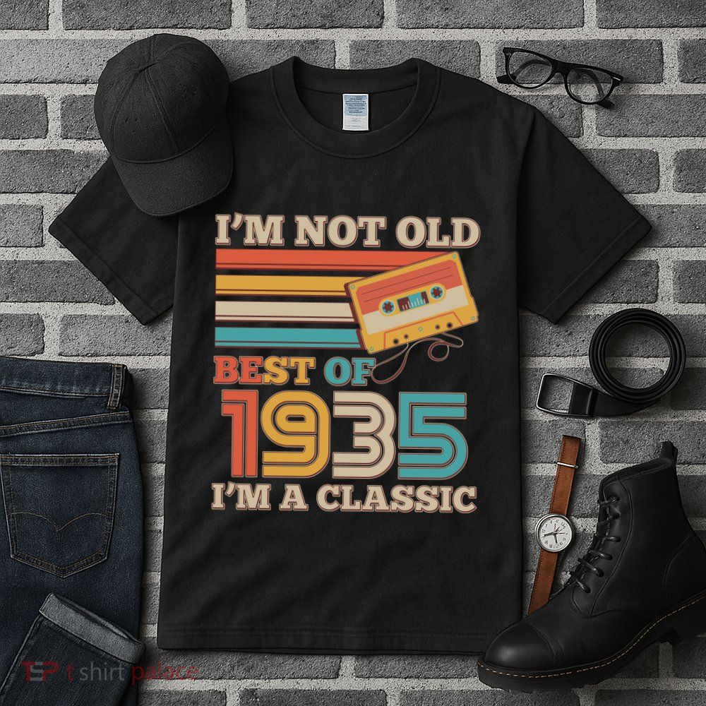 Im Not Old Best Of 1935 Im A Classic 90th Birthday Tall T-Shirt