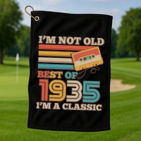 Im Not Old Best Of 1935 Im A Classic 90th Birthday Golf Towel