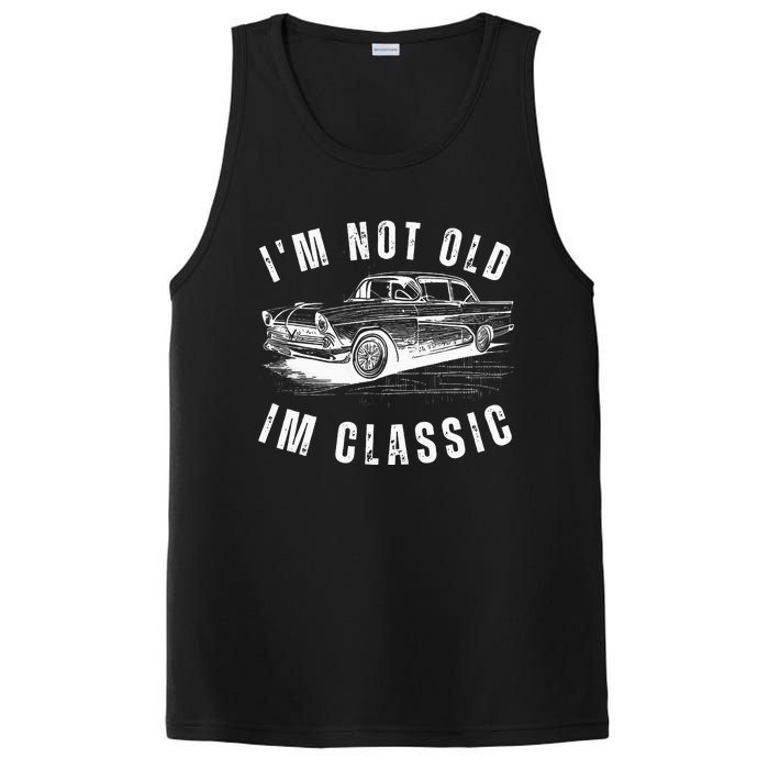 Im Not Old Im Funny Dad Birthday Old Car PosiCharge Competitor Tank