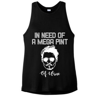 In Need Of A Mega Pint Of Wine Funny Ladies PosiCharge Tri-Blend Wicking Tank