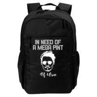 In Need Of A Mega Pint Of Wine Funny Backpack