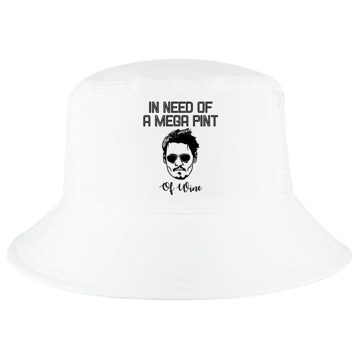 In Need Of A Mega Pint Of Wine Funny Cool Comfort Performance Bucket Hat