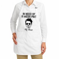 In Need Of A Mega Pint Of Wine Funny Apron
