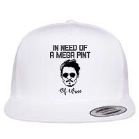 In Need Of A Mega Pint Of Wine Funny Flat Bill Trucker Hat