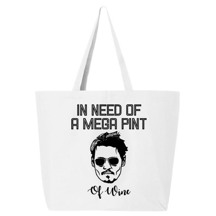 In Need Of A Mega Pint Of Wine Funny 25L Jumbo Tote