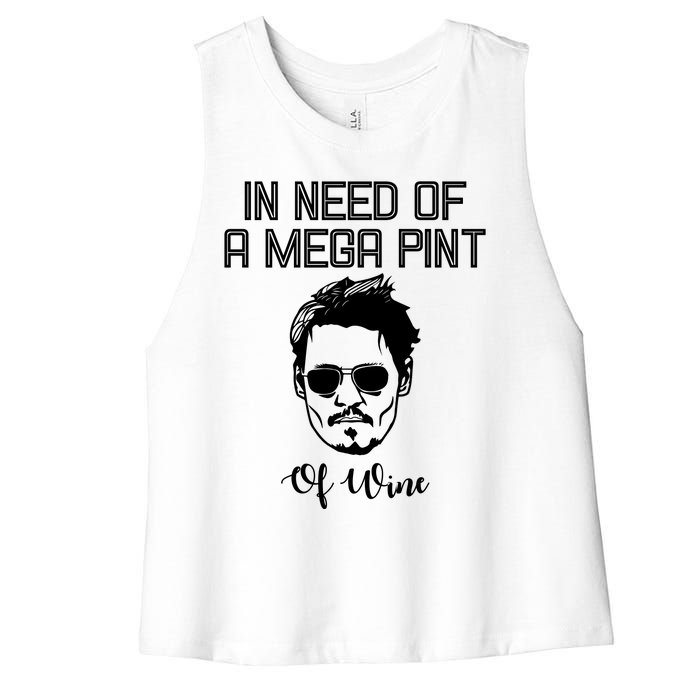 In Need Of A Mega Pint Of Wine Funny Women's Racerback Cropped Tank