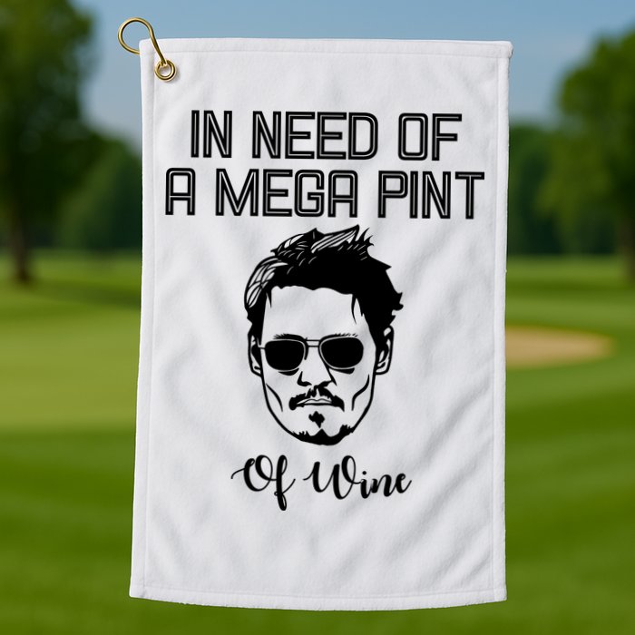 In Need Of A Mega Pint Of Wine Funny Golf Towel
