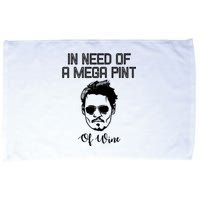 In Need Of A Mega Pint Of Wine Funny Microfiber Hand Towel