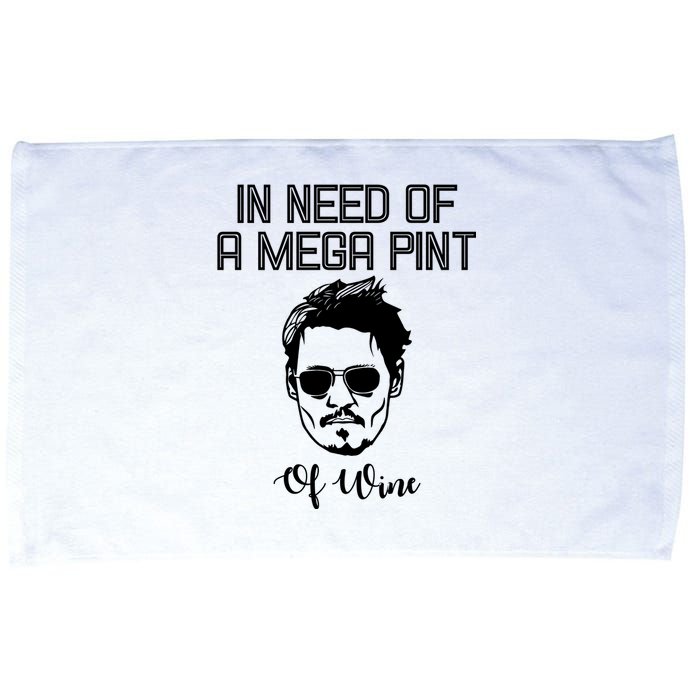 In Need Of A Mega Pint Of Wine Funny Microfiber Hand Towel