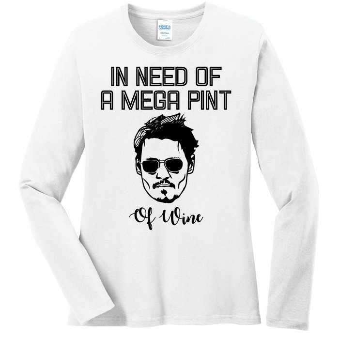 In Need Of A Mega Pint Of Wine Funny Ladies Long Sleeve Shirt