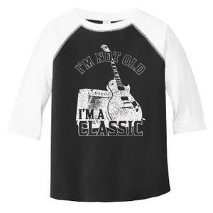 Im Not Old Im A Classic Rock Music Guitar Player Birthday Toddler Fine Jersey T-Shirt