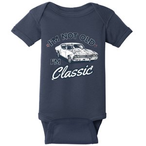 IM Not Old IM Classic Baby Bodysuit