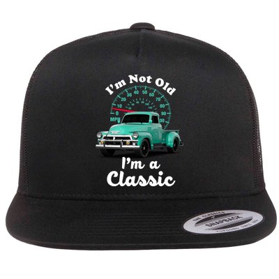 I'm Not Old I'm A Classic Vintage Car Flatbill Hat