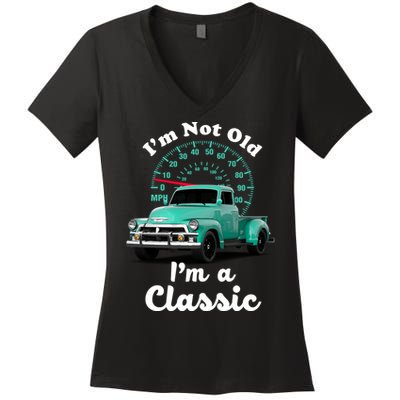I'm Not Old I'm A Classic Vintage Car Women's V-Neck T-Shirt