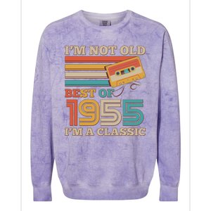 Im Not Old Best Of 1955 Im A Classic 70th Birthday Colorblast Crewneck Sweatshirt