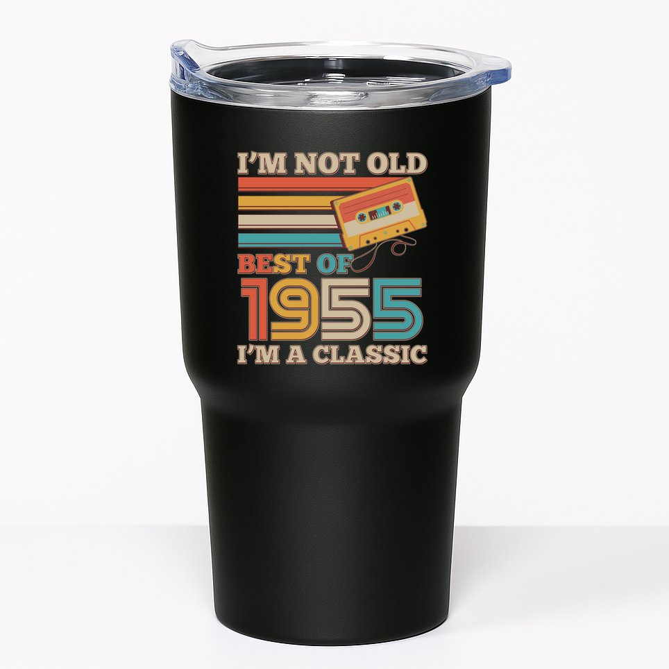 Im Not Old Best Of 1955 Im A Classic 70th Birthday Tumbler