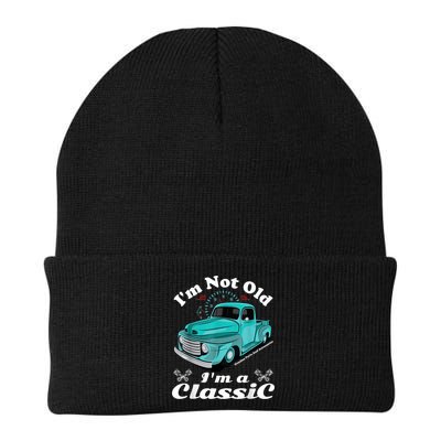 I'm Not Old I'm A Classic Vintage Car Truck Birthday Shirt Beanie