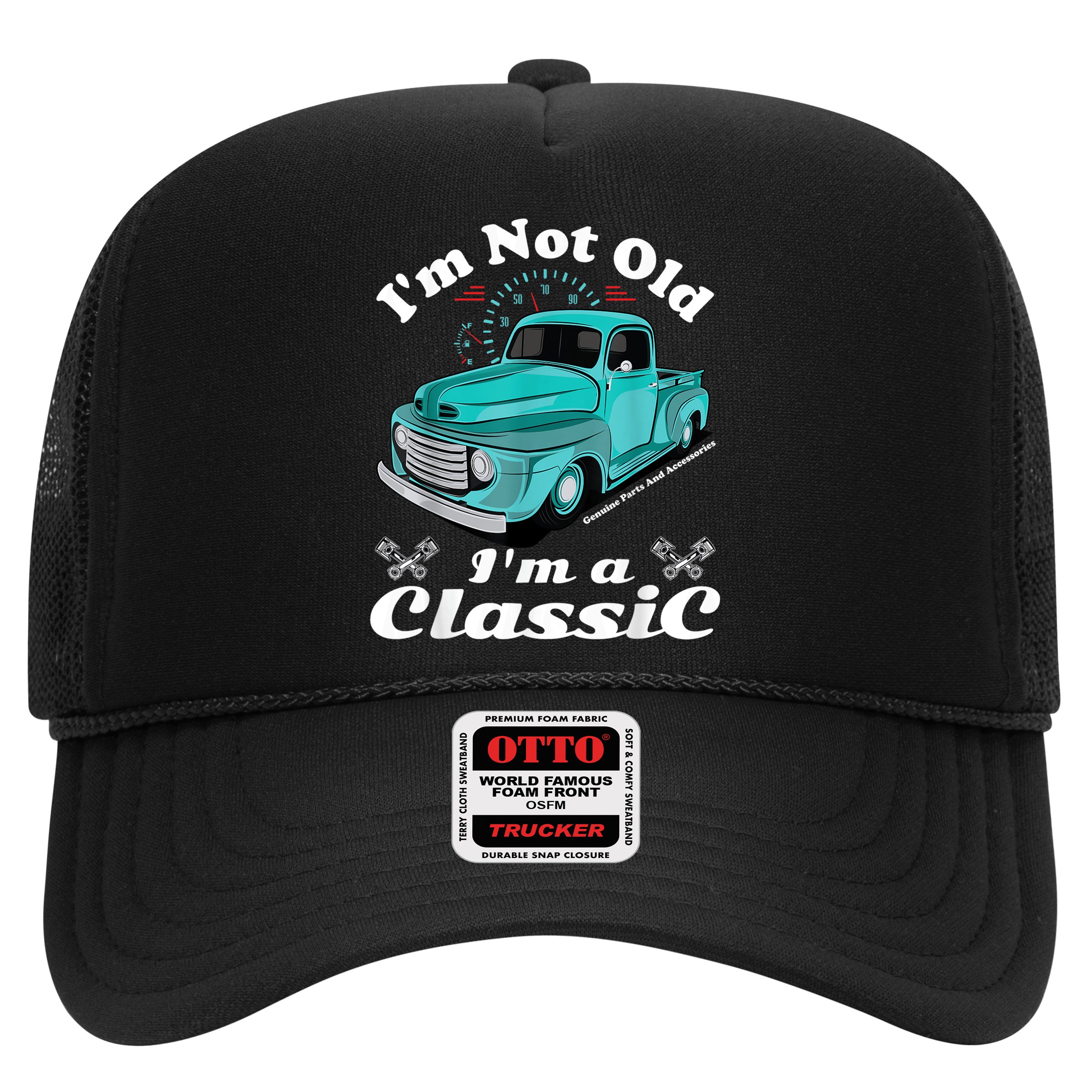 I'm Not Old I'm A Classic Vintage Car Truck Birthday Shirt Hat