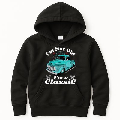 I'm Not Old I'm A Classic Vintage Car Truck Birthday Shirt Kids Hoodie