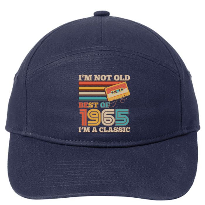 Im Not Old Best Of 1965 Im A Classic 60th Birthday 7-Panel Snapback Hat