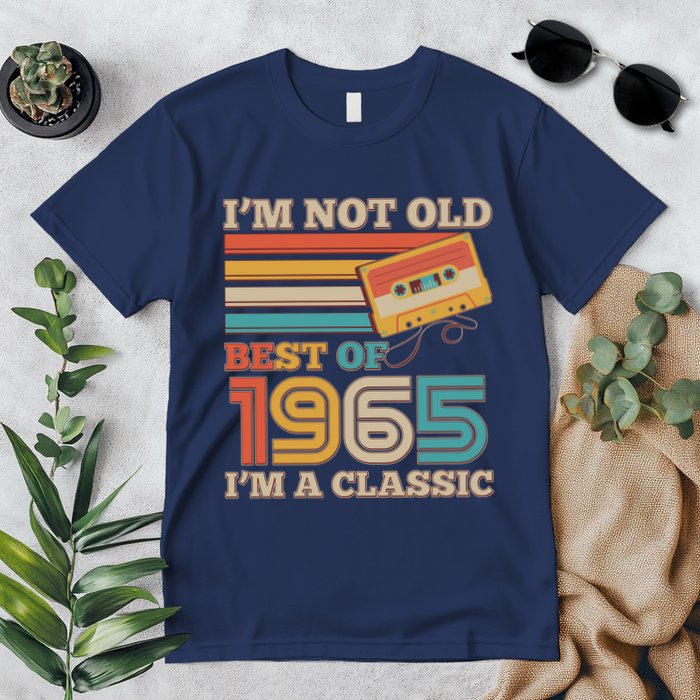 Im Not Old Best Of 1965 Im A Classic 60th Birthday Premium T-Shirt