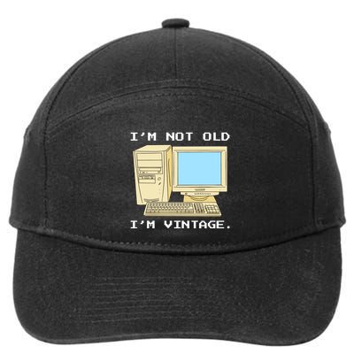 I'm Not Old I'm Vintage Funny Computer 7-Panel Snapback Hat