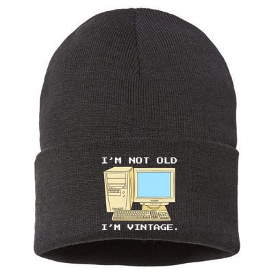I'm Not Old I'm Vintage Funny Computer Sustainable Knit Beanie