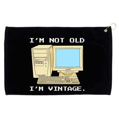 I'm Not Old I'm Vintage Funny Computer Grommeted Golf Towel