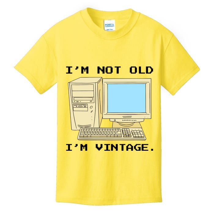 I'm Not Old I'm Vintage Funny Computer Kids T-Shirt
