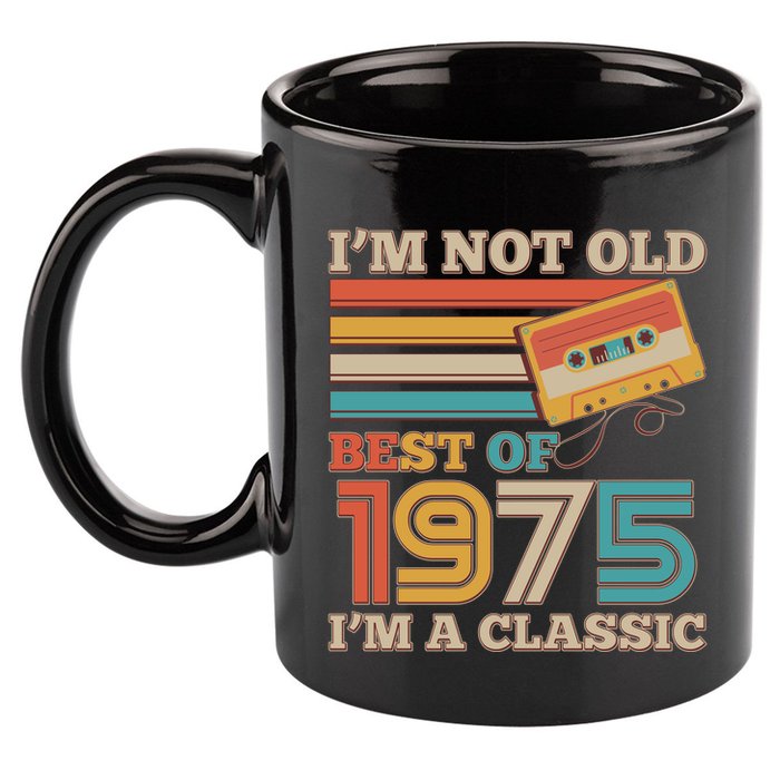 Im Not Old Best Of 1975 Im A Classic 50th Birthday 11oz C Handle Ceramic Mug