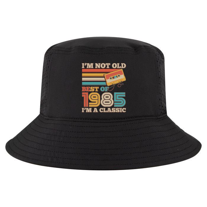 Im Not Old Best Of 1985 Im A Classic 40th Birthday Cool Comfort Performance Bucket Hat