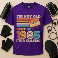 Im Not Old Best Of 1985 Im A Classic 40th Birthday Cooling Performance Crew T-Shirt