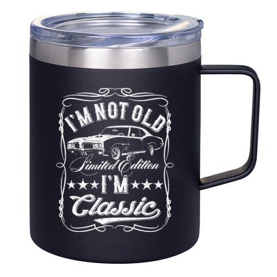 I'M Not Old I'M Classic Car Vintage S & Cars 12oz Stainless Steel Coffee Mug