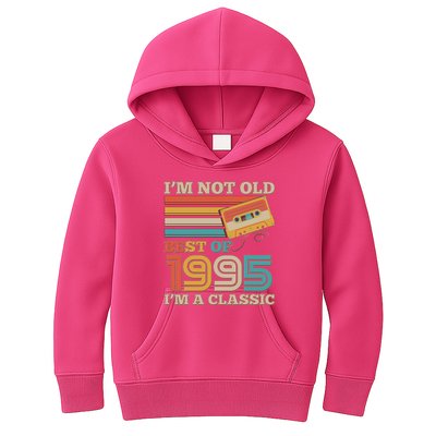 Im Not Old Best Of 1995 Im A Classic 30th Birthday Kids Hoodie