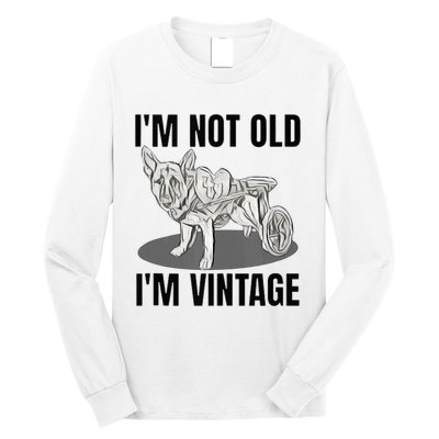 IM Not Old IM Long Sleeve Shirt