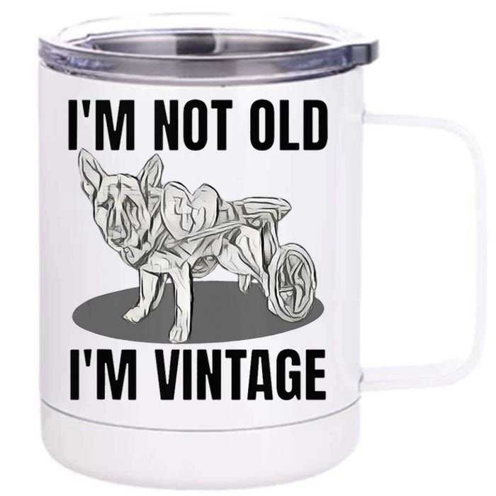 IM Not Old IM 12 oz Stainless Steel Tumbler Cup