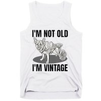 IM Not Old IM Tank Top