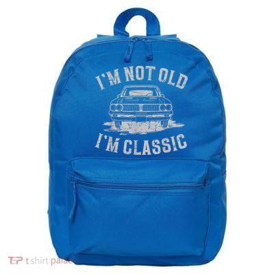 Im Not Old Im Classic Im Not Old Im Classic Tee Funny 16 in Basic Backpack