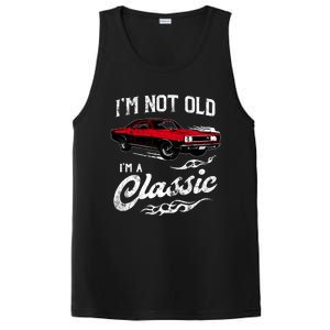 IM Not Old IM Classic Funny 60s Muscle Car Lover Gift PosiCharge Competitor Tank