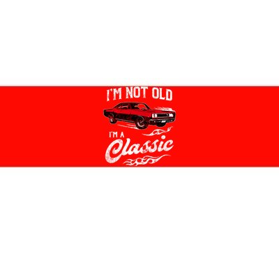 IM Not Old IM Classic Funny 60s Muscle Car Lover Gift Bumper Sticker