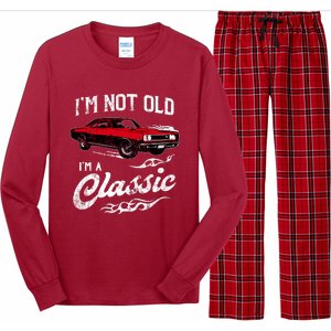 IM Not Old IM Classic Funny 60s Muscle Car Lover Gift Long Sleeve Pajama Set