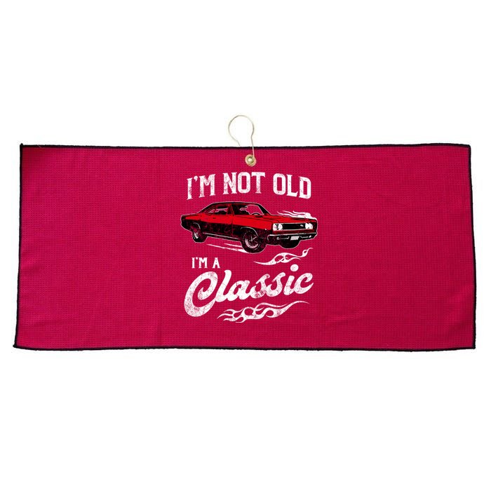 IM Not Old IM Classic Funny 60s Muscle Car Lover Gift Large Microfiber Waffle Golf Towel