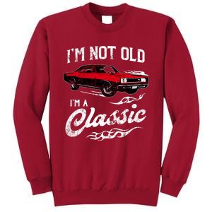 IM Not Old IM Classic Funny 60s Muscle Car Lover Gift Tall Sweatshirt