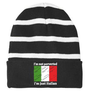 Im Not Perverted Just Italian Striped Beanie with Solid Band