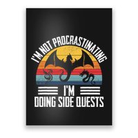 IM Not Procrastinating IM Doing Side Quests Rpg Dice Game Poster