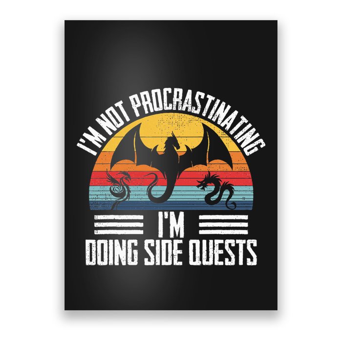 IM Not Procrastinating IM Doing Side Quests Rpg Dice Game Poster