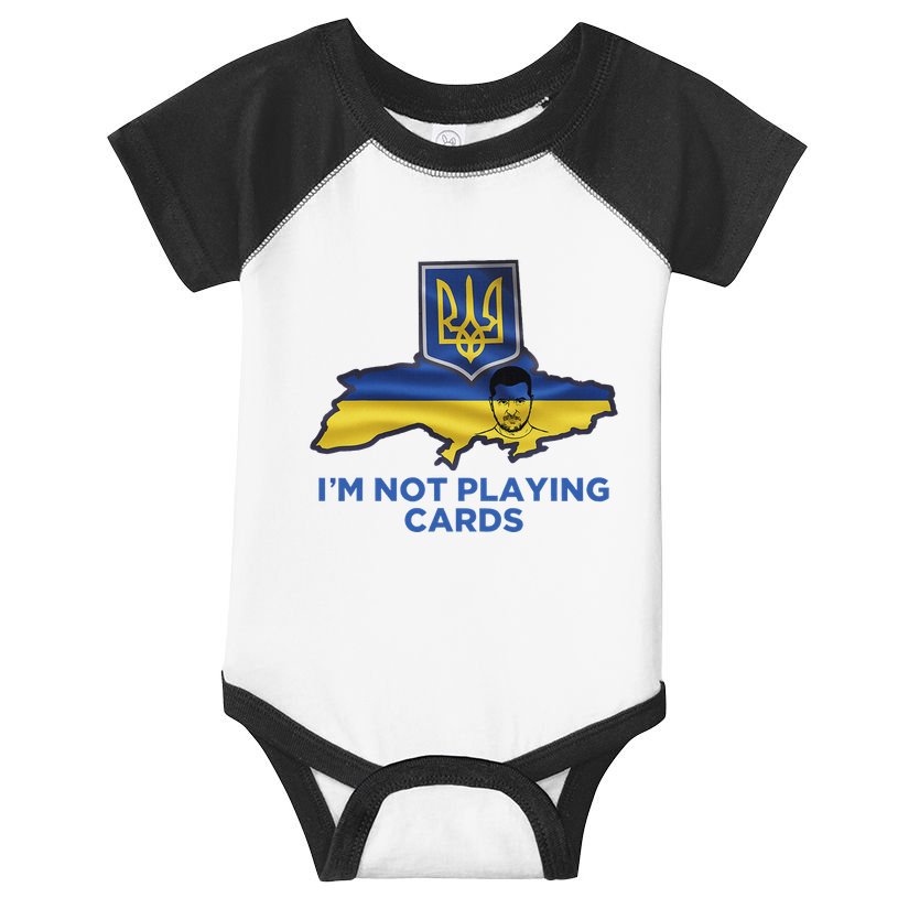 I’M Not Playing Cards Zelensky Trump Infant Baby Jersey Bodysuit