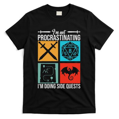 IM Not Procrastinating IM Doing Side Quests For Rpg Gamers T-Shirt