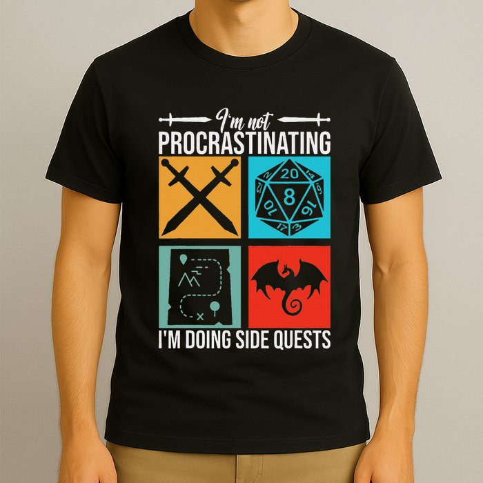 IM Not Procrastinating IM Doing Side Quests For Rpg Gamers T-Shirt
